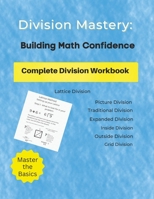 Division Mastery: Building Math Confidence B0BRQDYFQL Book Cover