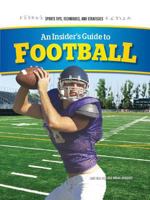 An Insider's Guide to Football 1477786007 Book Cover