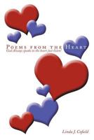 Poems from the Heart: God Always speaks to the heart just listen! 1456756575 Book Cover