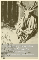 Cuentos y Leyendas de la Montaña (Spanish Edition) B0DRHB4T2Q Book Cover