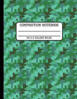 Composition Notebook College Ruled: Green Camo Back to School Quad Writing Book for Students 8.5 x 11 inches 1081786256 Book Cover