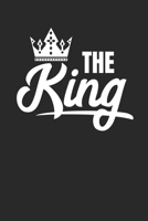 The King: Notebook Notebook Notebook Blank Blank Blank Pages A5 I Diary I King I Valentine's Day 14 February I Valentines Day I Husband Gift I Friend I Valentine's Day Gift I Father's Day I Book 1671534700 Book Cover