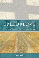 Creed of Love: Reflections on the Apostle's Creed 1853909777 Book Cover