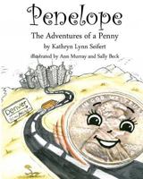 Penelope The Adventures of a Penny 1441477497 Book Cover