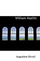 William Hazlitt (English men of letters) 153044702X Book Cover