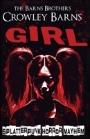 GIRL: SPLATTERPUNK HORROR MAYHEM (Daddy's Girl) B0DPV8QDRX Book Cover