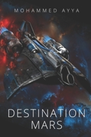 Destination Mars 1653195274 Book Cover