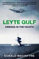 Leyte Gulf: Armada in the Pacific (Captain Macintyre's Naval History of WWII) B0DZ5MQ6W3 Book Cover