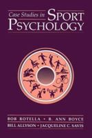 Case Studies in Sport Psychology (The Jones and Bartlett Series in Health and Physical Education) 0763703559 Book Cover
