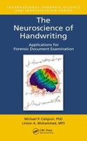 The Neuroscience of Handwriting: Applications for Forensic Document Examination 0367778548 Book Cover