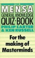 The Mensa General Knowledge Quiz Book (Mensa) 0751505064 Book Cover