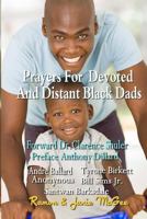 Prayers for Devoted and Distant Black Dads 1536879924 Book Cover