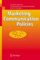 Marketing Communication Policies 3642072143 Book Cover