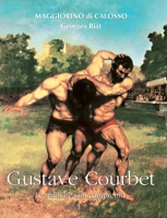 Gustave Courbet: Le réalisme sans compromis B0F7LW8QZ4 Book Cover