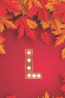 L: Monogram Initial L Notebook for Women, Girls and School, Autumn Leaves 8.5 x 11 Paperback 1677428627 Book Cover