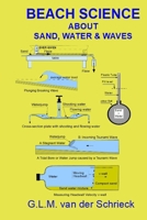 Beach Science: About Sand, Water and Waves (Science on the Beach) B09QG55YJL Book Cover