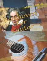 Beethoven for Guitar 1655938827 Book Cover