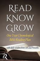 Read Know Grow: One Year Chronological Bible Reading Plan B0F8BXNCH8 Book Cover