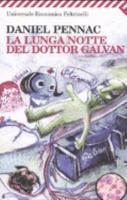 La lunga notte del dottor Galvan 8807840588 Book Cover