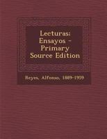 Lecturas; Ensayos - Primary Source Edition 1021508667 Book Cover