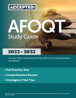 AFOQT Study Guide 2022-2023: Air Force Officer Qualifying Test Prep with Practice Exam Questions [4th Edition] 1637982259 Book Cover