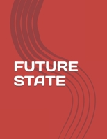 FUTURE STATE B0F48FRSKM Book Cover