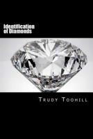 Identification of Diamonds: Australian Gemstones Series Book 14 1542850975 Book Cover