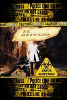 El Refugio 1539485196 Book Cover