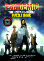 Pandemic - The Escape-Room Puzzle Book: Can You Solve The Puzzles In Time To Save Humanity 1802791817 Book Cover