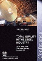 Total Quality in the Steel Industry: Conference Pre-Prints 1861250746 Book Cover