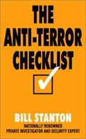 The Anti-Terror Checklist: Preparing for the Unthinkable 0060095296 Book Cover