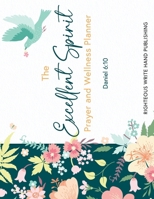 The Excellent Spirit B0F3CZ1PVC Book Cover