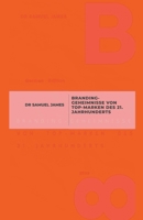 Branding-Geheimnisse von Top-Marken des 21. Jahrhunderts (Business Success Secrets) (German Edition) B0CNDX7KRV Book Cover