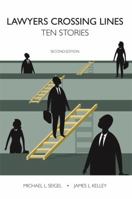 Lawyers Crossing Lines: Ten Stories 1594606846 Book Cover