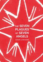 Cedar Lewisohn: The Seven Plagues 191051621X Book Cover