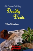 Deadly Deeds (The Garden Club Gang) 1494252406 Book Cover