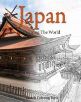 Japan Coloring the World: Sketch Coloring Book 1537071491 Book Cover