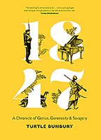 1847: A Chronicle of Genius, Generosity and Savagery 0717168344 Book Cover