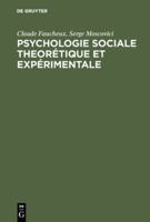 Psychologie Sociale Theoretique Et Experimentale 9027969205 Book Cover