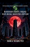 Rahasia Batu Hijau dan Buku Mantra Hitam (Petualangan Aydan K Dan Para Makhluk Legenda) B0FZXBGPLM Book Cover
