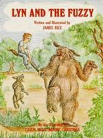 Lyn and the Fuzzy 0882890875 Book Cover