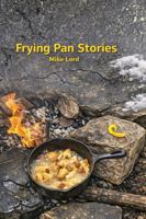 Frying Pan Stories B0H5FLY32P Book Cover