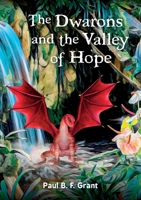 The Dwarons and the Valley of Hope 0645446726 Book Cover