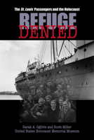 Refuge Denied: The St. Louis Passengers and the Holocaust 0299219844 Book Cover