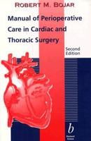 Manual of Perioperative Care in Cardiac and Thoracic Surgery 0865423474 Book Cover