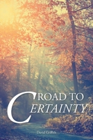 Road to Certainty 1685267335 Book Cover