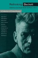 Rethinking Beckett: A Collection of Critical Essays 134920563X Book Cover