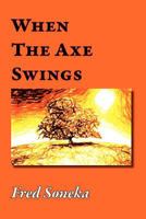 When the Axe Swings 1782220577 Book Cover
