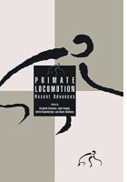 Primate Locomotion: Recent Advances 030646022X Book Cover