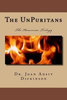 The UnPuritans: The Hanscome Trilogy (The Hanscome Family Trilogy) 1973795574 Book Cover
